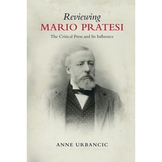 (英文圖書) Reviewing Mario Pratesi: The Critical Press and Its Influence 平裝版, University of Toronto Press, 英文