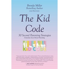 (英文圖書) The Kid Code: 30 Second Parenting Strategies 平裝版, Balboa Press, 英文