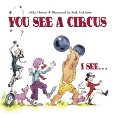 (英文圖書)You See a Circus I See... 平裝版, Charlesbridge Publishing, 英文