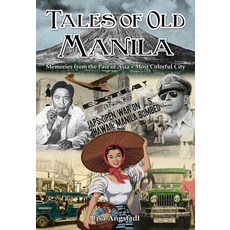 (英文圖書) Tales of Old Manila 平裝版, Earnshaw Books Ltd, 英文