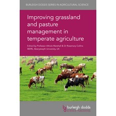 (英文圖書) Improving Grassland and Pasture Management in Temperate Agriculture 精裝版, Burleigh Dodds Science Publ..., 英文