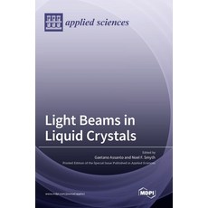 (英文圖書) Light Beams in Liquid Crystals 精裝版, Mdpi AG, 英文