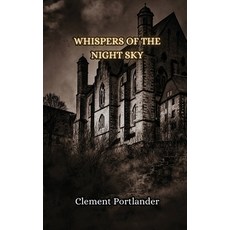 (英文圖書) Whispers of the Night Sky 平裝版, Creative Arts Management Ou, 英文