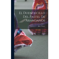 (英文圖書) El Duendecillo Del Pastel De Arandanos 精裝版, Hassell Street Press, 英文