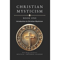 (英文圖書) Christian Mysticism Book One: Introduction to Christian Mysticism 平裝版, Independently Published, 英文