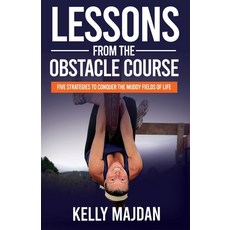 (英文圖書) Lessons from the Obstacle Course: Five Strategies to Conquer the Muddy Fields of Life 平裝版, Ethos Collective, 英文