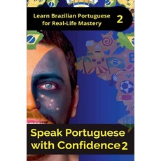 (英文圖書) Speak Portuguese with Confidence 2 平裝版, Mohamed Elshenawy, 英文
