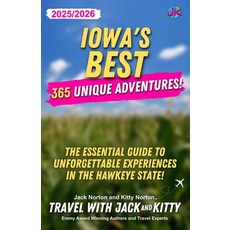 (英文圖書) Iowa's Best: 365 Unique Adventures (2025-2026 Edition): 365 Unique Adventures (... 平裝版, Jack and Kitty Media Group, 英文