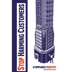 (英文圖書) Stop Harming Customers: A Compliance Manifesto 平裝版, Business Expert Press, 英文