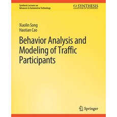 (英文圖書) Behavior Analysis and Modeling of Traffic Participants 平裝版, Springer, 英文