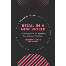 (英文圖書) Retail in a New World: Recovering from the Pandemic That Changed the World 精裝版, Emerald Publishing Limited, 英文