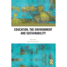 (英文圖書) Education the Environment and Sustainability 精裝版, Routledge, 英文