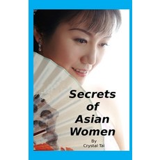 (英文圖書) Secrets of Asian Women 平裝版, Createspace Independent Pub..., 英文