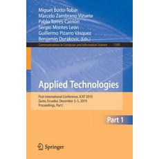 (英文圖書) Applied Technologies: First International Conference iCat 2019 Quito Ecuador December 3-5... 平裝版, Springer, 英文