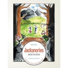 (英文圖書)Jackanories and Bed Time Stories: A Cheeky Book of Verse and Rude Rhymes for Kids 平裝版, Authorhouse UK, 英文
