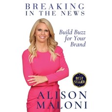 (英文圖書) Breaking in the News 精裝版, Alison May Public Relations, 英文