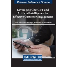 (英文圖書) Leveraging ChatGPT and Artificial Intelligence for Effective Customer Engagement 精裝版, IGI Global, 英文