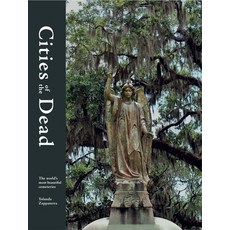 (英文圖書) Cities of the Dead: The World's Most Beautiful Sanctuaries & Cemeteries 精裝版, Frances Lincoln, 英文