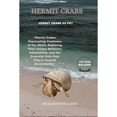 (英文圖書) Hermit Crabs: "Hermit Crabs: Fascinating Creatures of the Shore Exploring Thei... 平裝版, Independently Published, 英文