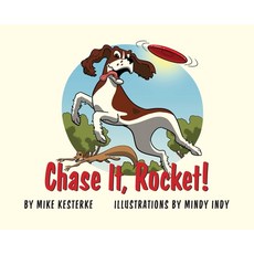(英文圖書)Chase It Rocket!: Win or Lose - We Learn 精裝版, Mission Point Press, 英文