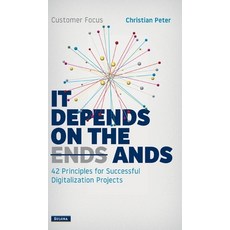 (英文圖書) Customer Focus - It Depends on the Ands: 42 Principles for Successful Digitalization Projects 精裝版, Tredition Gmbh, 英文