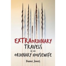 (英文圖書) Extraordinary Travels of an Ordinary Housewife 平裝版, Diane Jones, 英文