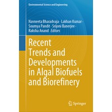 (英文圖書) Recent Trends and Developments in Algal Biofuels and Biorefinery 精裝版, Springer, 英文