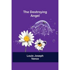 (英文圖書) The Destroying Angel 平裝版, Alpha Edition, 英文