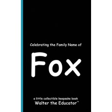 (英文圖書) Celebrating the Family Name of Fox 平裝版, Silent King Books, 英文