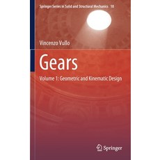 Gears:Volume 1: Geometric and Kinematic Design, Springer, 英文, 精裝版