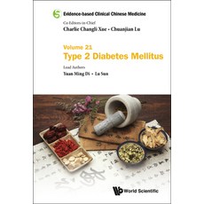 (英文圖書) Evidence-Based Clinical Chinese Medicine - Volume 21: Type 2 Diabetes Mellitus 精裝版, World Scientific Publishing..., 英文