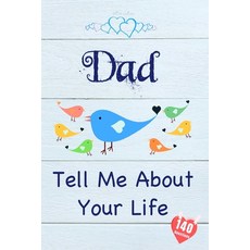 (英文圖書) Dad Tell Me About Your Life: Keepsake & Memory Journal with 140 questions for... 平裝版, Blurb, 英文