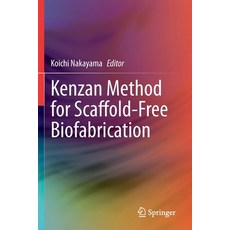 (英文圖書) Kenzan Method for Scaffold-Free Biofabrication 平裝版, Springer, 英文