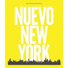 (英文圖書) Nuevo New York: Photographs by Hans Neumann & Interviews by Gabriel Rivera-Barraza 精裝版, Damiani Ltd, 英文