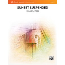 (英文圖書) Sunset Suspended: Conductor Score & Parts 平裝版, Alfred Music, 英文
