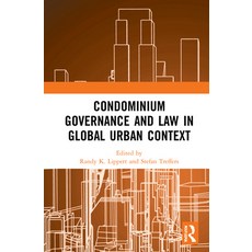 Condominium Governance and Law in Global Urban Context 精裝版, Routledge, 英文