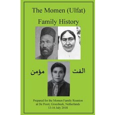 (英文圖書) The Momen (Ulfat) Family History 平裝版, Hooman Momen, 英文