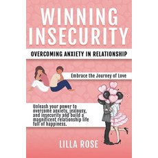 (英文圖書) Winning Insecurity: Overcoming Anxiety in Relationships 平裝版, Way to Success Consulting E..., 英文