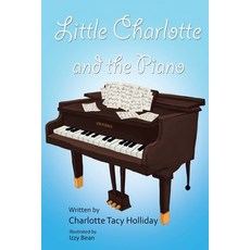 (英文圖書)Little Charlotte and the Piano 平裝版, Christian Faith, 英語
