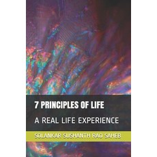 (英文圖書)7 Principles of Life: A Real Life Experience 平裝版, Independently Published, 英文