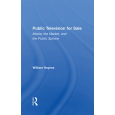 (英文圖書) Public Television for Sale: Media the Market and the Public Sphere 精裝版, Routledge, 英文