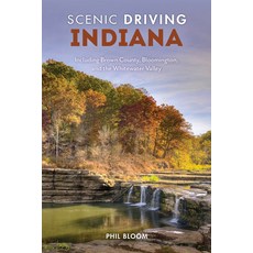 (英文圖書) Scenic Driving Indiana: Including Brown County Bloomington and the Whitewater... 平裝版, Globe Pequot Press, 英文