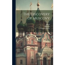 (英文圖書) The Discovery Of Muscovy 精裝版, Legare Street Press, 英文