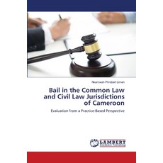 (英文圖書) Bail in the Common Law and Civil Law Jurisdictions of Cameroon 平裝版, LAP Lambert Academic Publis..., 英文
