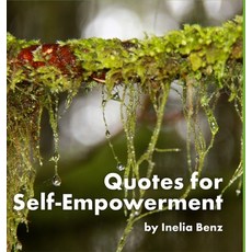 (英文圖書) Self-Empowerment Quotes 精裝版, Lulu.com, 英文