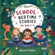 (英文圖書)20 School Bedtime Stories For Kids Age 3 - 8 平裝版, Children Book Hub, 英文