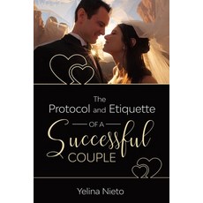 The Protocol and Etiquette for Successful Couples 平裝版, Https: //Www.Myidentifiers.COM/, 英文