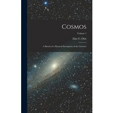 (英文圖書) Cosmos: A Sketch of a Physical Description of the Universe; Volume 1 精裝版, Legare Street Press, 英文