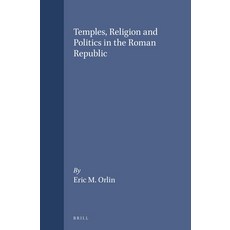 (英文圖書) Temples Religion and Politics in the Roman Republic 精裝版, Brill, 英文