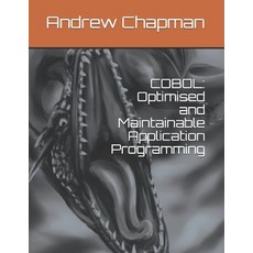 (英文圖書) COBOL: Optimised and Maintainable Application Programming 平裝版, Independently Published, 英文